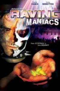 Raving Maniacs