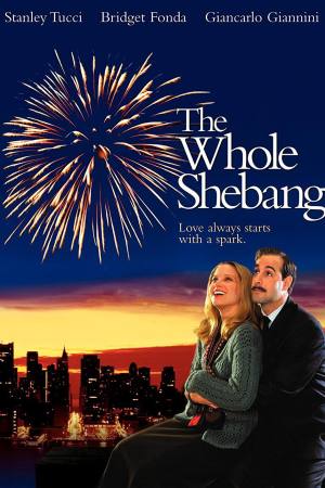 The Whole Shebang