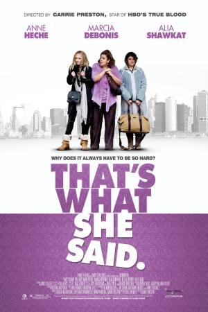 That’s What She Said