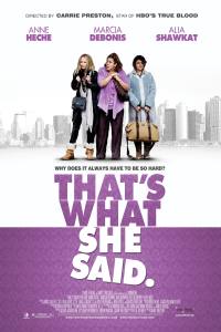 That’s What She Said