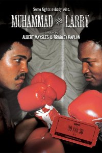 30 for 30 – S01E04 – Muhammad and Larry