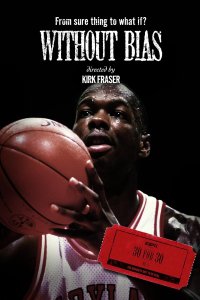 30 for 30 – S01E05 – Without Bias