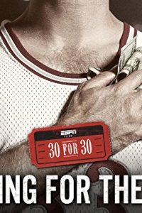 30 for 30 – S02E20 – Playing for the Mob