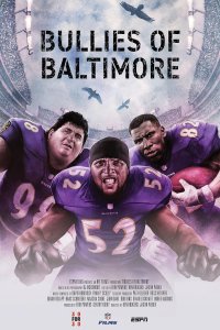 30 for 30 – S04E27 – Bullies of Baltimore