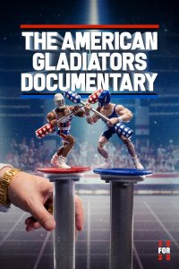30 for 30 – S04E28 – The American Gladiators Documentary