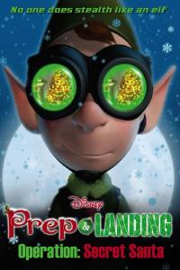 Prep & Landing: Operation Secret Santa