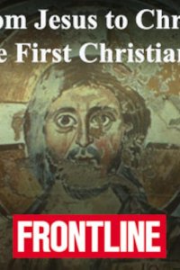 Frontline – S16E05 – From Jesus to Christ: The First Christians: Part 2
