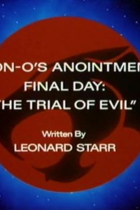Thundercats – S01E61 – Lion-O’s Anointment Final Day: The Trial of Evil