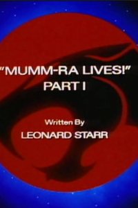 Thundercats – S01E66 – Mumm-Ra Lives!: Part I