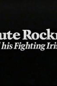 American Experience – S05E09 – Knute Rockne and His Fighting Irish