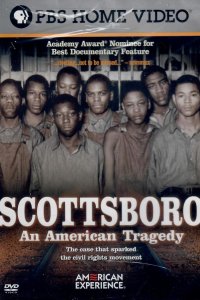 American Experience – S13E13 – Scottsboro: An American Tragedy