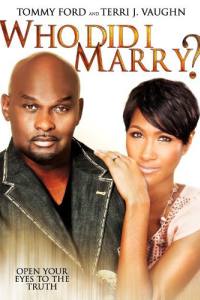 Who Did I Marry?