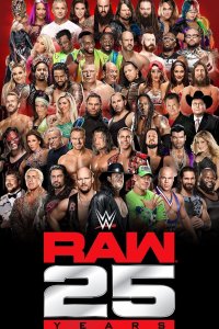 WWE Raw – S25E56 – WWE Raw 25 Years