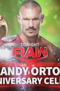 WWE Raw – S30E17 – Randy Orton’s 20th Anniversary Celebration!