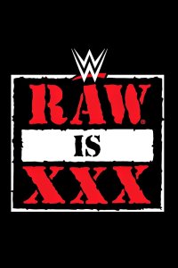 WWE Raw – S30E56 – RAW Is XXX