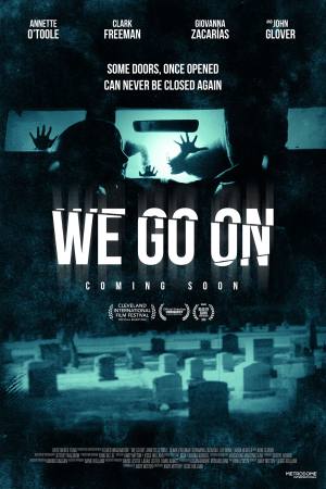 We Go On