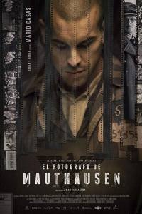 The Photographer of Mauthausen