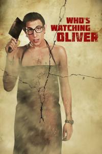 Who’s Watching Oliver