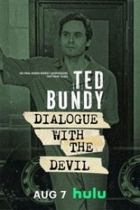 Ted Bundy: Dialogue with the Devil – Season 1 Episode 5: Date with Death