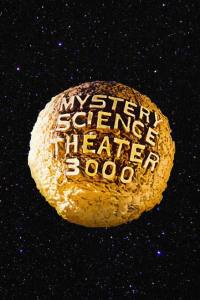 Mystery Science Theater 3000
