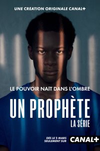 A Prophet: The Series