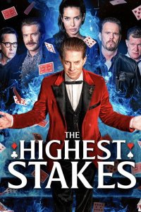 The Highest Stakes
