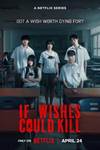 If Wishes Could Kill