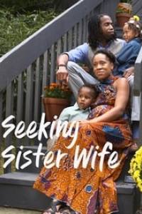 Seeking Sister Wife