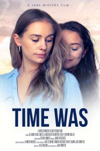 Time Was