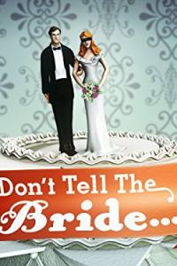 Don’t Tell the Bride