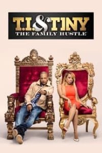 T.I. & Tiny: The Family Hustle Season 3 Episode 13