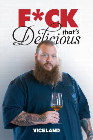 Fuck, That’s Delicious