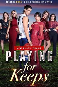 Playing for Keeps