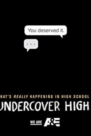Undercover High