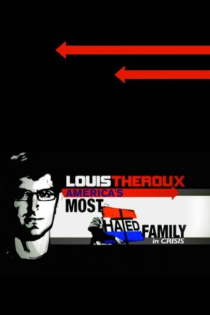 America’s Most Hated Family in Crisis