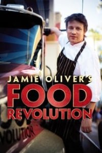 Jamie Oliver\’s Food Revolution Season 1 Episode 2