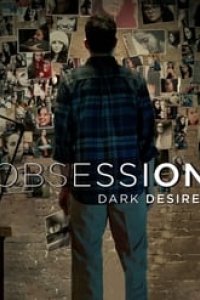 Obsession: Dark Desires Season 1 Episode 3