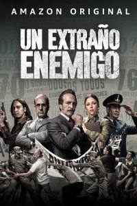 Un extraño enemigo