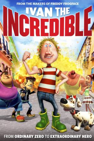 Ivan the Incredible