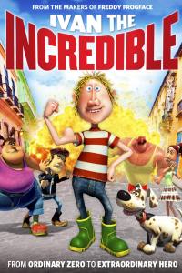 Ivan the Incredible