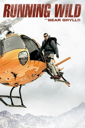 Running Wild with Bear Grylls