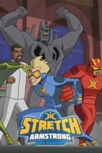 Stretch Armstrong & the Flex Fighters Season 1 Episode 6