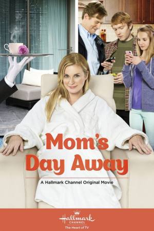 Mom’s Day Away
