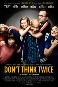 Don’t Think Twice