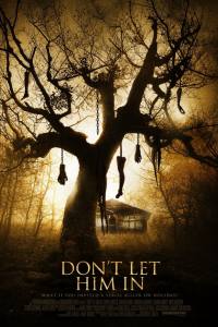 Don’t Let Him In