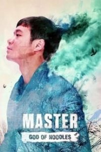 Master: God of Noodles Season 1 Episode 2
