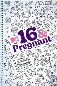 16 and Pregnant