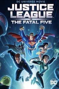 Justice League vs the Fatal Five