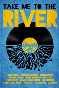 Take Me to the River