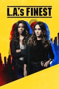 L.A.’s Finest Season 1 Episode 3